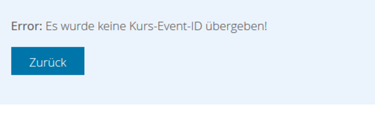 Fehler: Es wurde keine Kurs-Event-ID übergeben!