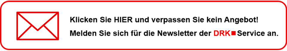 Keine Angebote mehr verpassen? Melden Sie sich für den DRK-Service Newsletter an.
